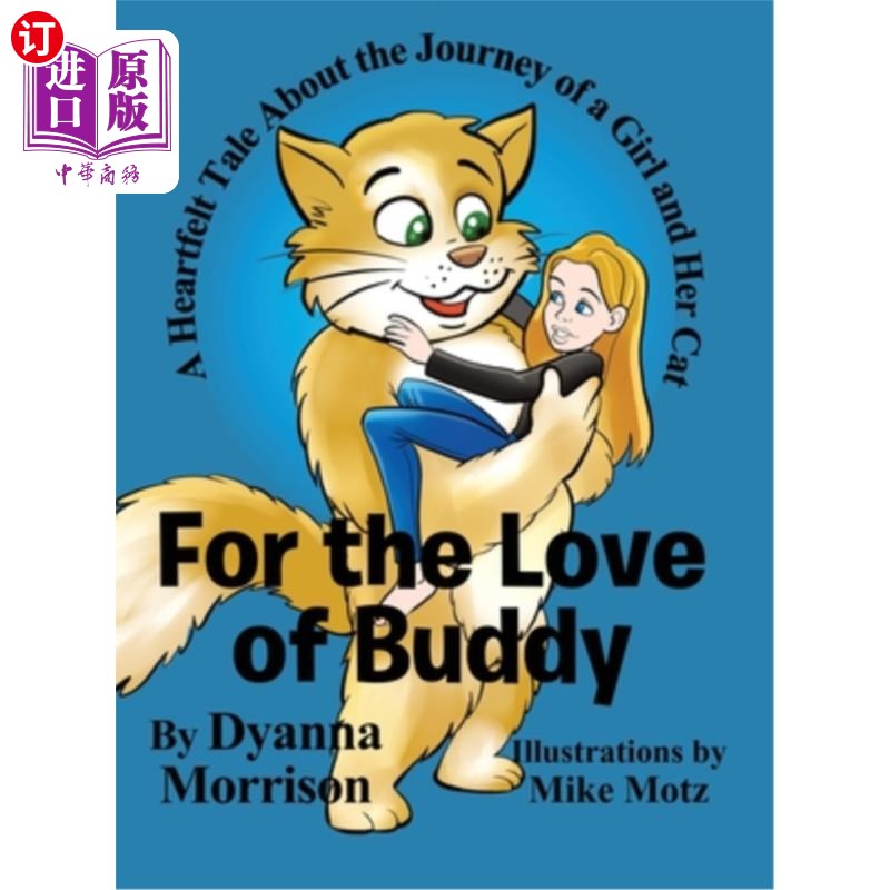 海外直订for the love of buddy: a heartfelt tale about the
