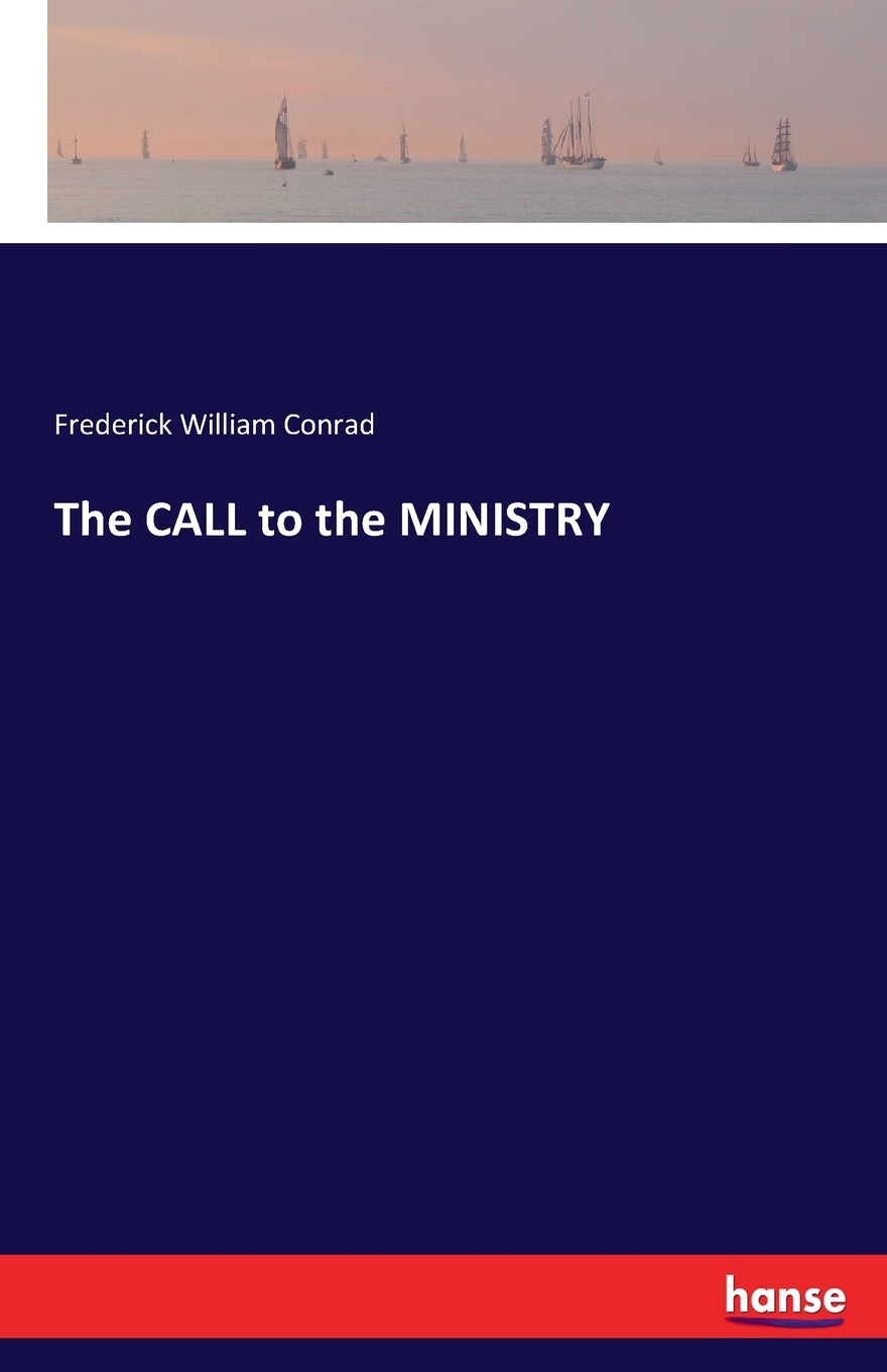 【预售 按需印刷】the call to the ministry
