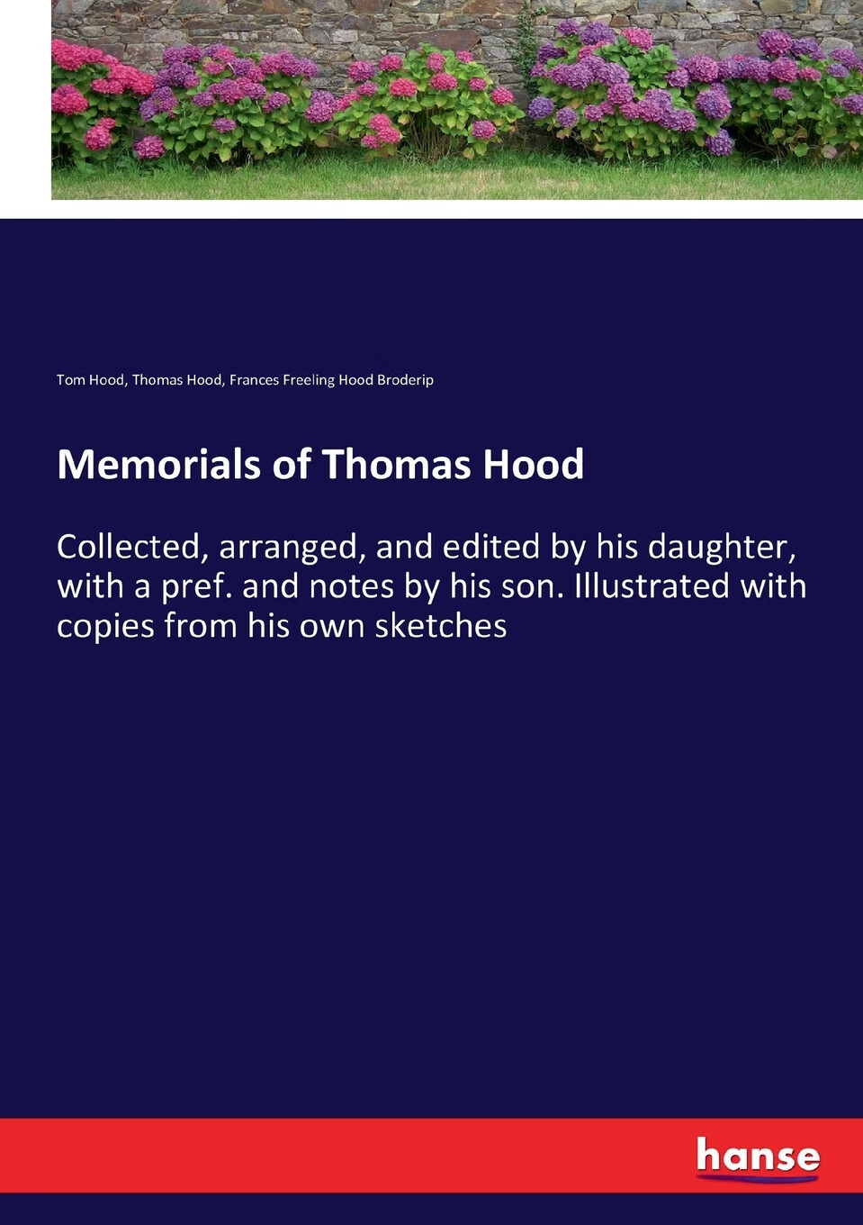 【预售 按需印刷】memorials of thomas hood