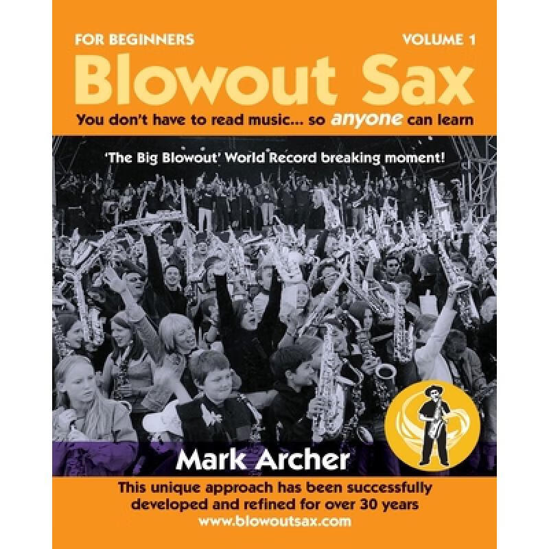 预订 blowout sax: you don"t have to read music.