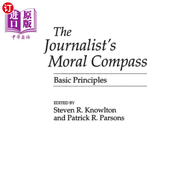 海外直订journalists moral compass 记者的道德指南针