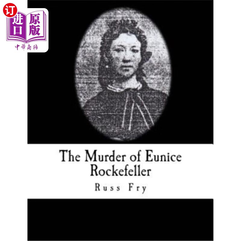 海外直订the murder of eunice rockefeller 尤妮斯·洛克菲勒谋杀案