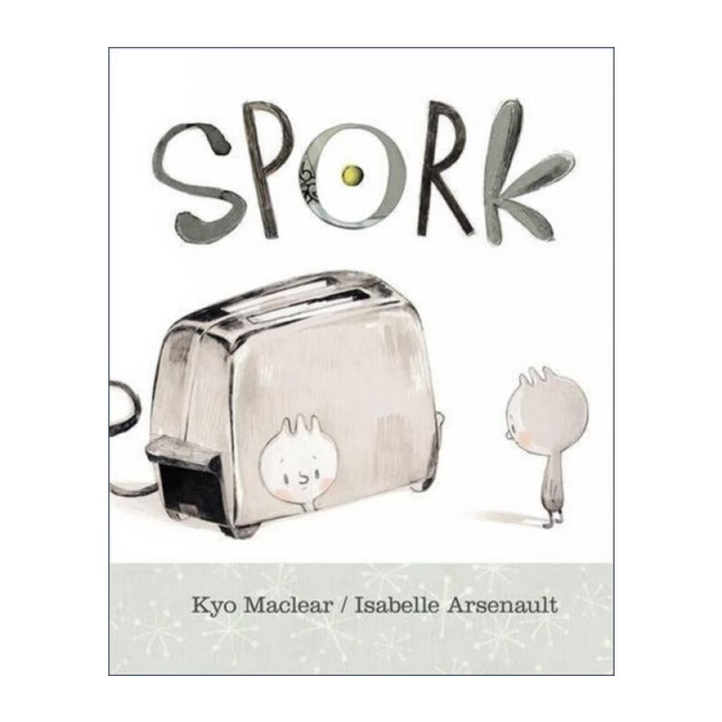 spork 英文原版 小叉子的故事 英文版 进口英语原版书籍