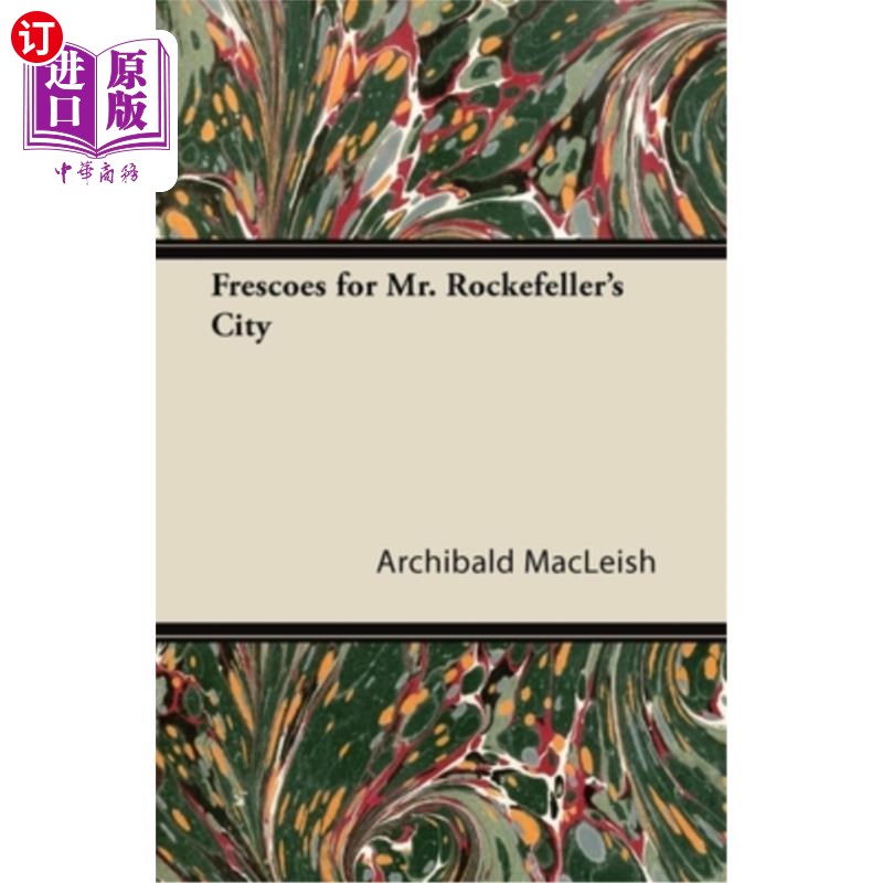 海外直订frescoes for mr. rockefellers city 洛克菲勒城市的壁画