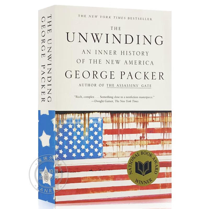 现货 变局：新美国的内在历史 The Unwinding: An Inner History ...