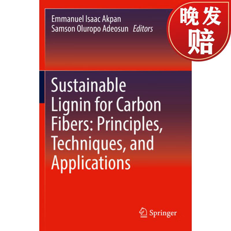 【4周达】sustainable lignin for carbon fibers: principles
