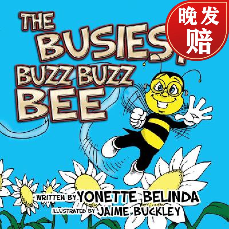 【4周达】the busiest buzz buzz bee