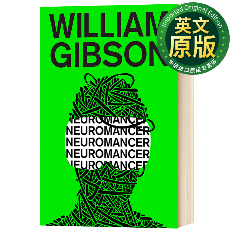 神经漫游者 英文原版小说 Neuromancer 英文版 科幻小说 雨果奖 星云奖 菲利普·K·迪克奖 Gibson, William
