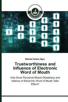 预订 trustworthiness and influence of electronic wor