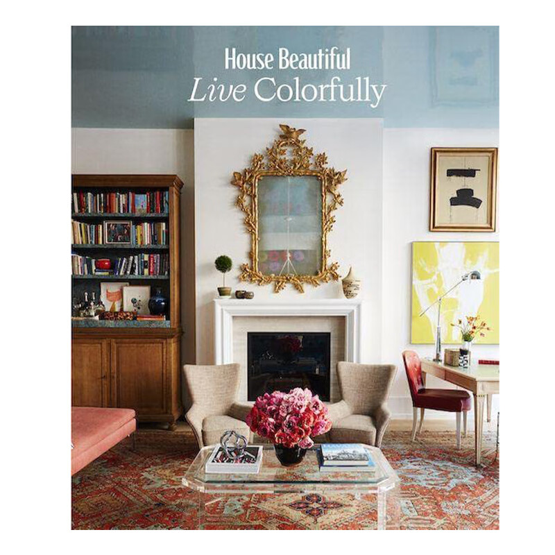 live colorfully,house beautiful家居杂志: 英文原版图书籍进口正版