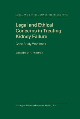 预订 Legal and Ethical Concerns in Treating Kidney Failure