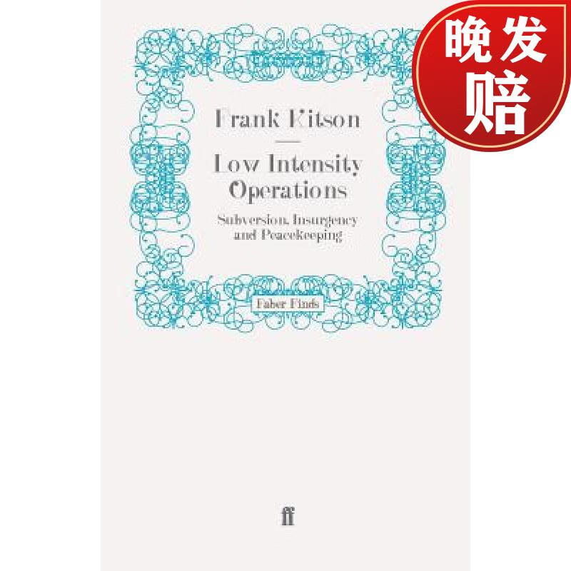 预订 low intensity operations: subversion, insurgency and