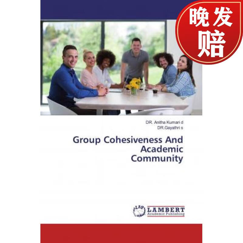 【4周达】group cohesiveness and academic community