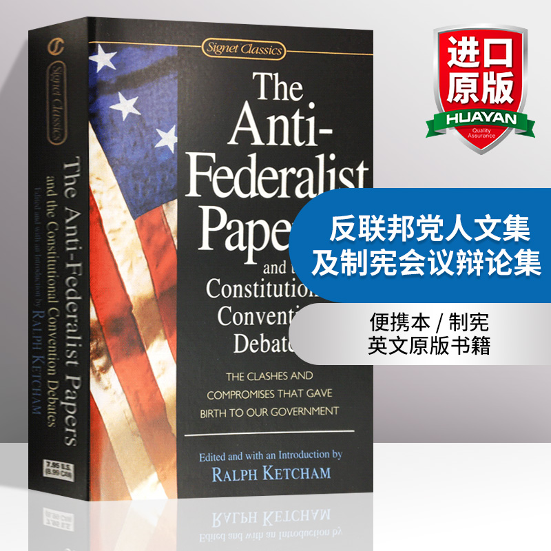 英文原版 反联邦党人文集及制宪会议辩论集 The Anti-Federalist Papers