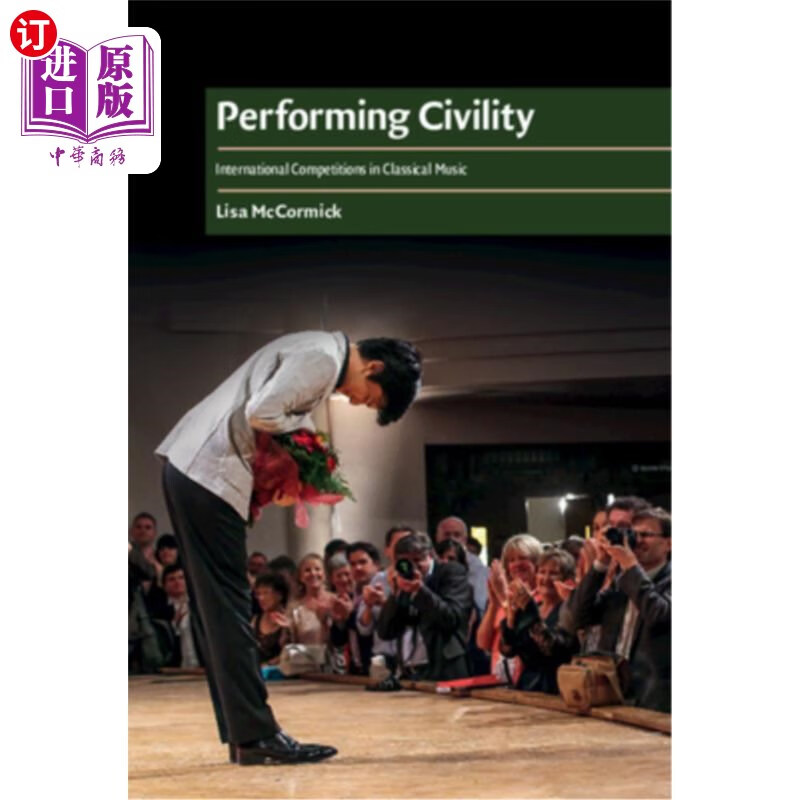 海外直订performing civility: international competitions in