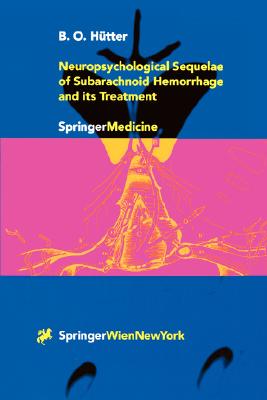 预订 Neuropsychological Sequelae of Subarachnoid Hemorrhage and its Treatment