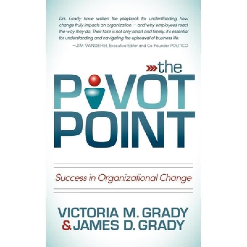 预订 The Pivot Point: Success in Organizational C...
