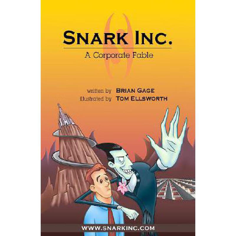 预订 snark inc.: a corporate fable 英文原版