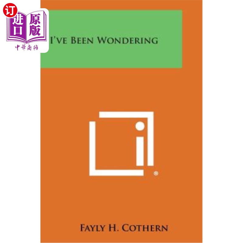 海外直订ive been wondering 我一直在想