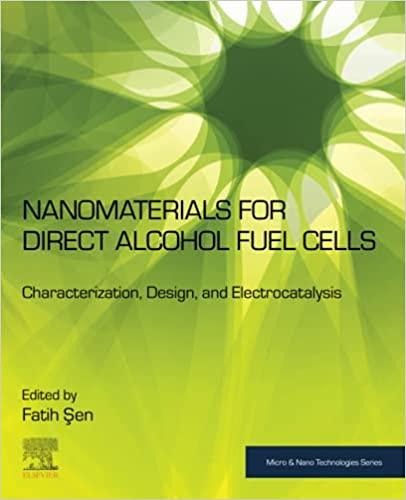 预订Nanomaterials for Direct Alcohol Fuel Cells: Cha