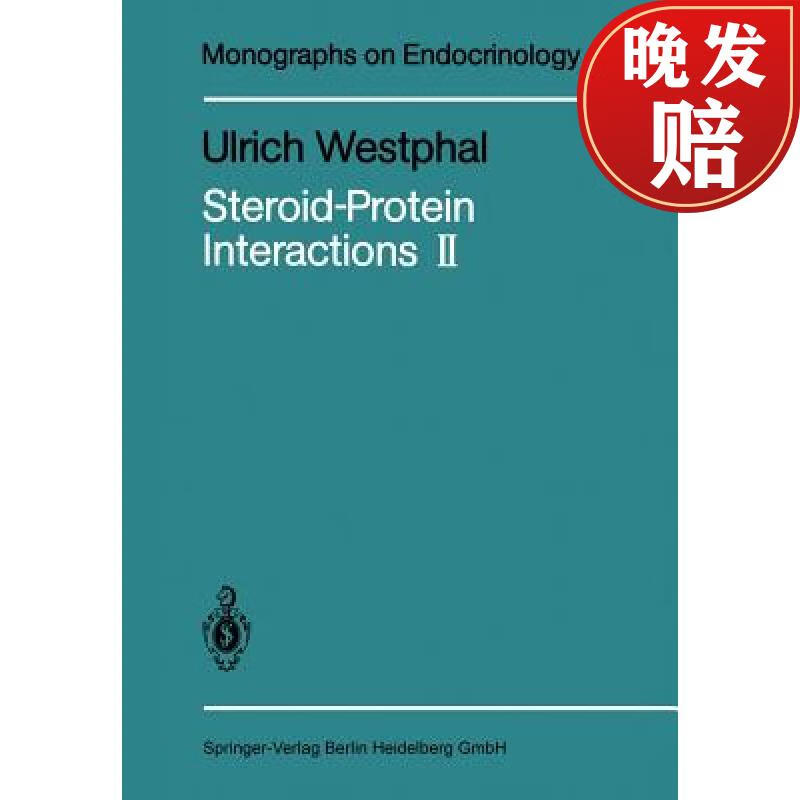 【4周达】steroid-protein interactions ii