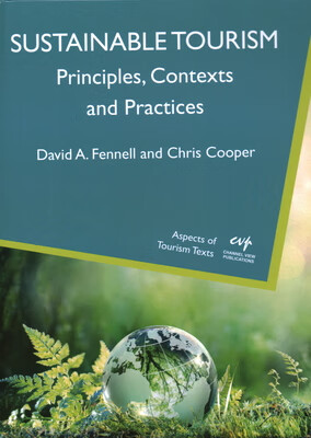 预订 sustainable tourism: principles, contexts and practices