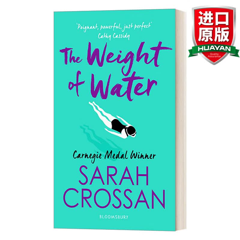 The Weight of Water 英文原版 水的重量 萨拉?克罗桑 卡内基儿童文学奖提名 英文版 进口英语原版书籍
