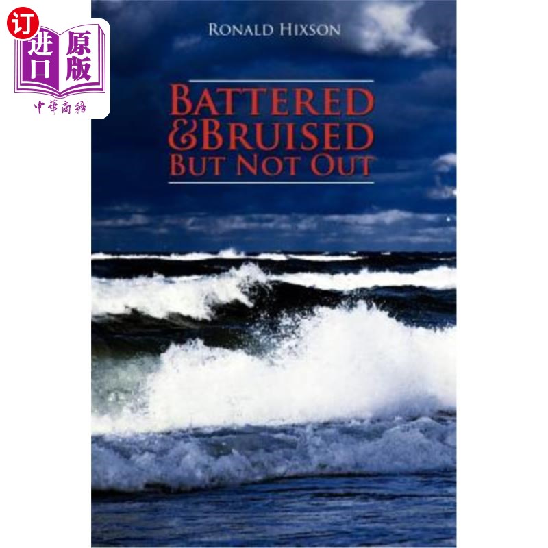 海外直订医药图书battered & bruised but not out 被打伤和瘀伤,但没