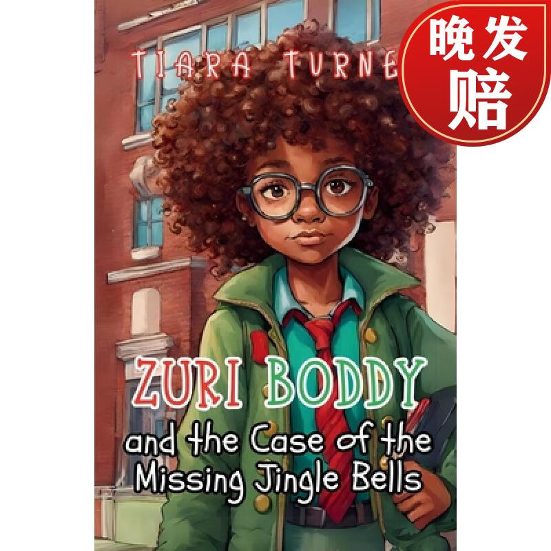【4周达】zuri boddy and the case of the missing jingle bells