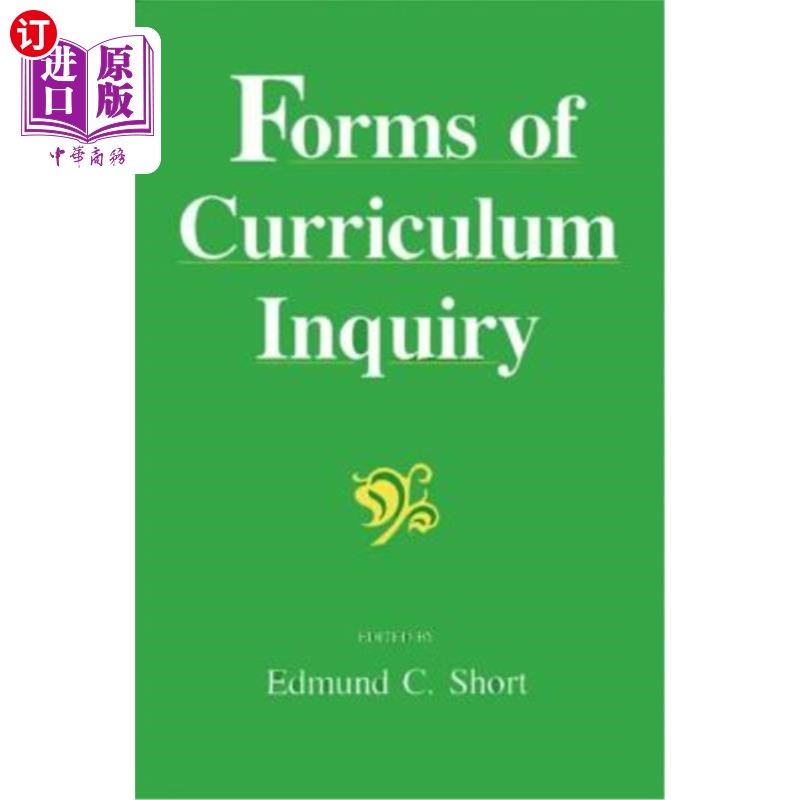 海外直订forms of curriculum inquiry 形式课程查询