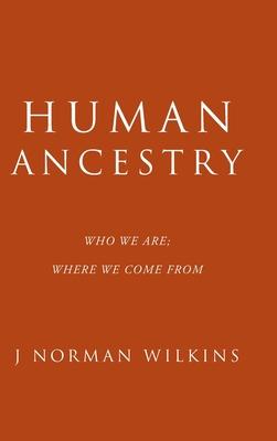预订human ancestry: who we are; where we come from