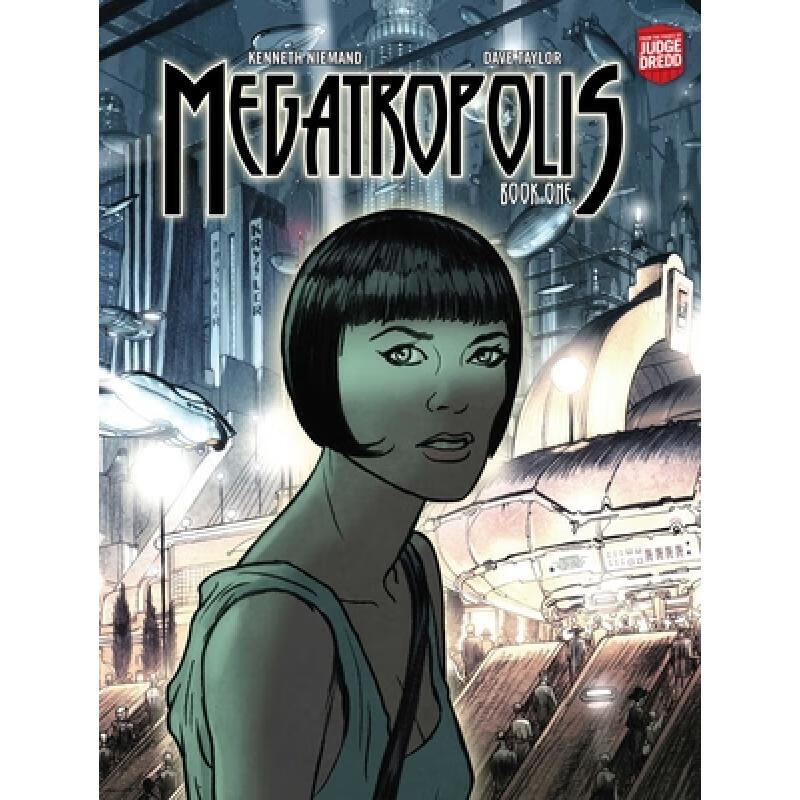 Megatropolis: Book One