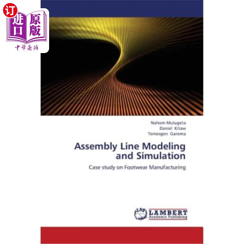 海外直订assembly line modeling and simulation 装配线建模与仿真"
