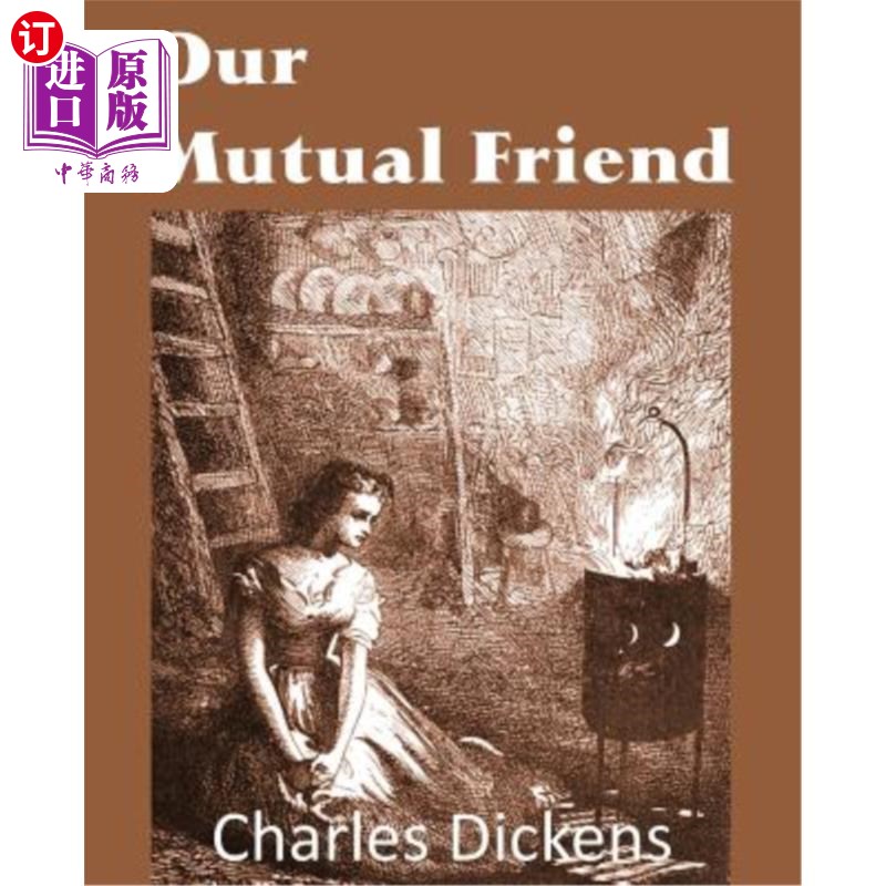 海外直订our mutual friend 我们共同的朋友