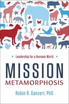 预订 mission metamorphosis: leadership for a humane