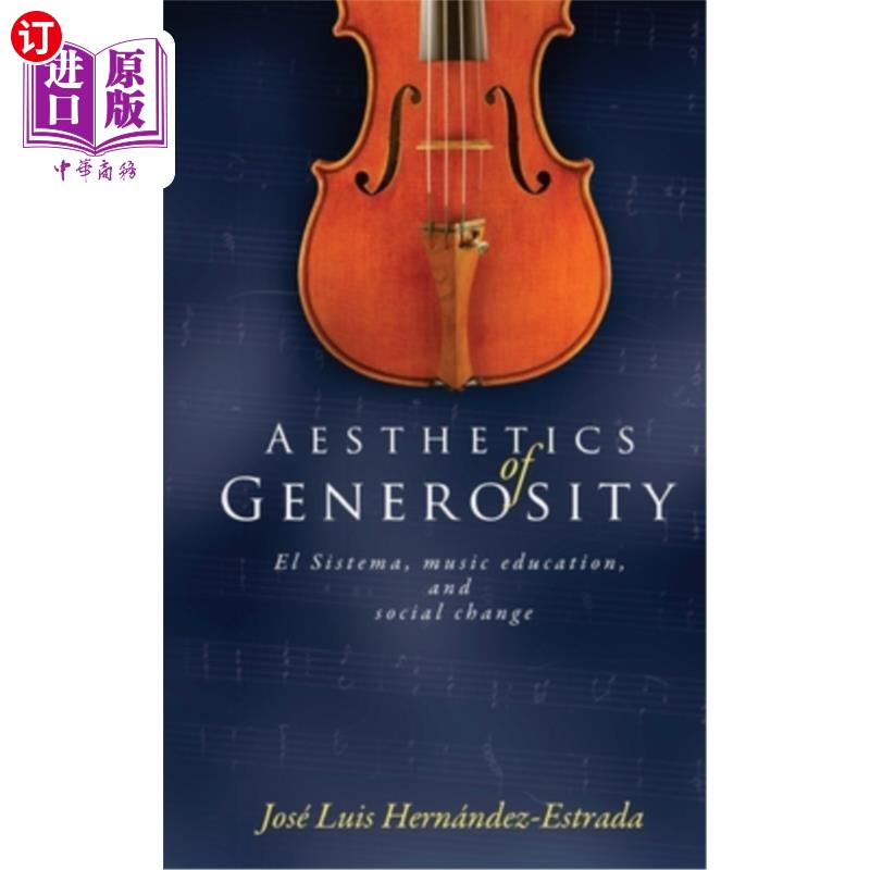 海外直订aesthetics of generosity: el sistema, music education