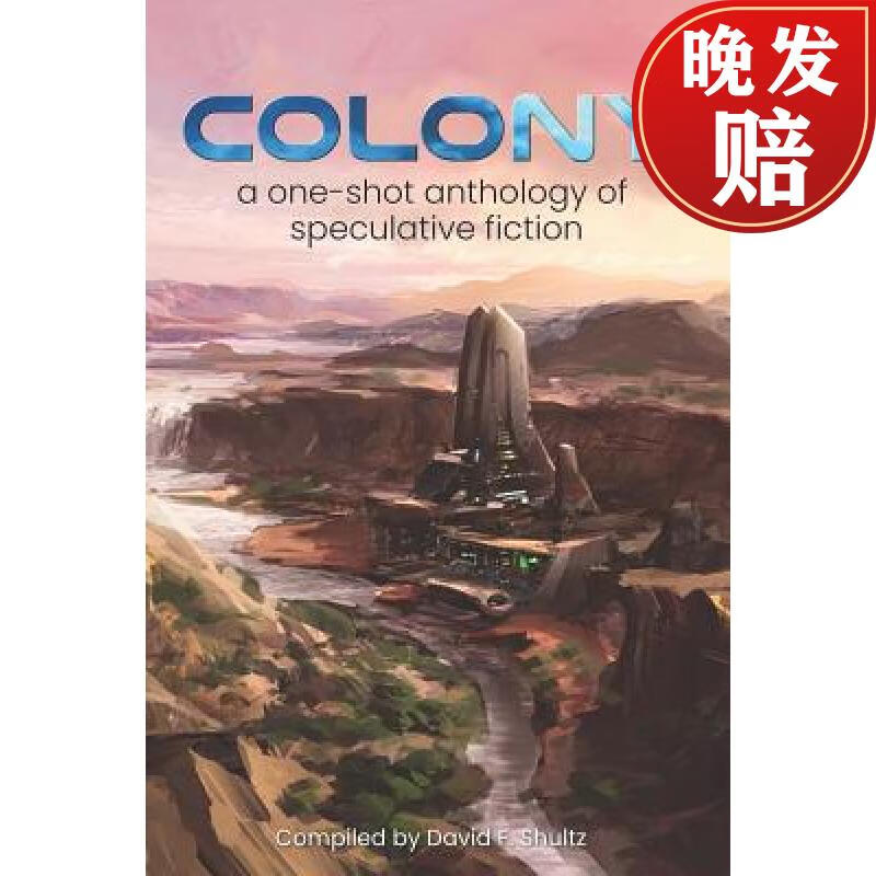【4周达】colony: a one-shot anthology of speculative fiction