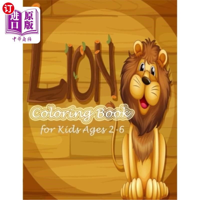 海外直订lion coloring book for kids ages 2-6: a unique