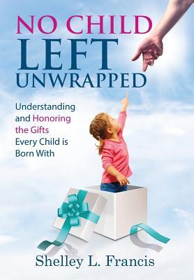 预订no child left unwrapped: understanding and honor