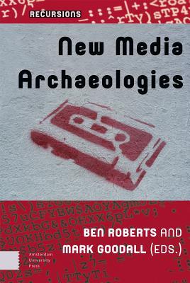 预订new media archaeologies