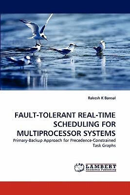 预订fault-tolerant real-time scheduling for multipro