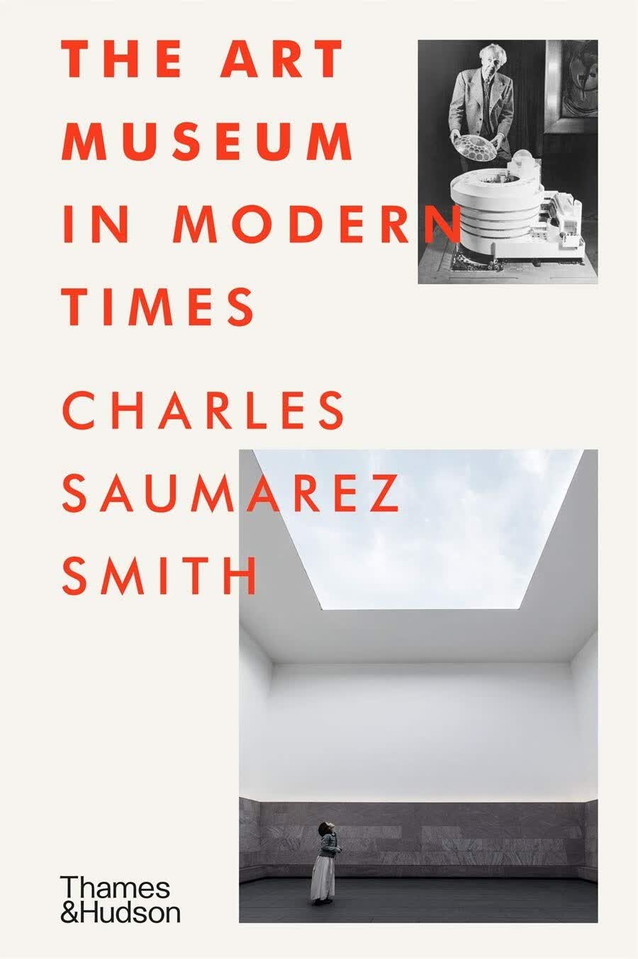 英文原版 当今时代的艺术博物馆 The Art Museum in Modern Times 世界