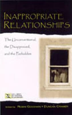 预订inappropriate relationships: the unconventional