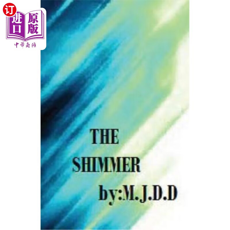 海外直订the shimmer 微光