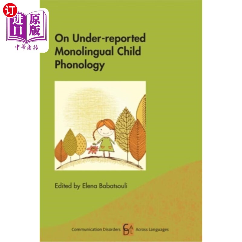 海外直订on under-reported monolingual child phonology 少报道的单