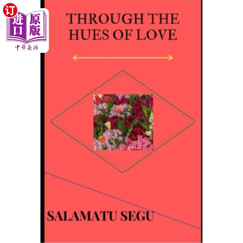 【中商海外直订】through the hues of love 透过爱的色彩