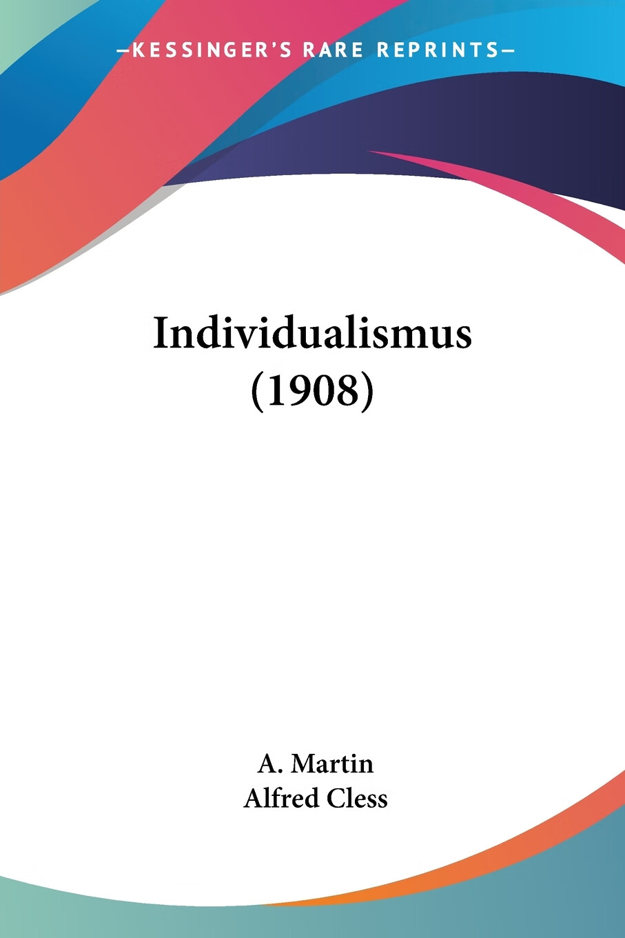 【预售 按需印刷】individualismus (1908)