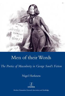 预订 men of their words: the poetics of masculinity