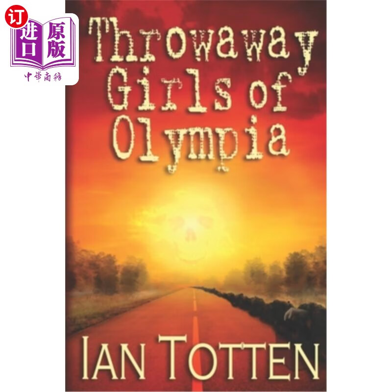 【中商海外直订】the throwaway girls of olympia 被抛弃的奥林匹亚
