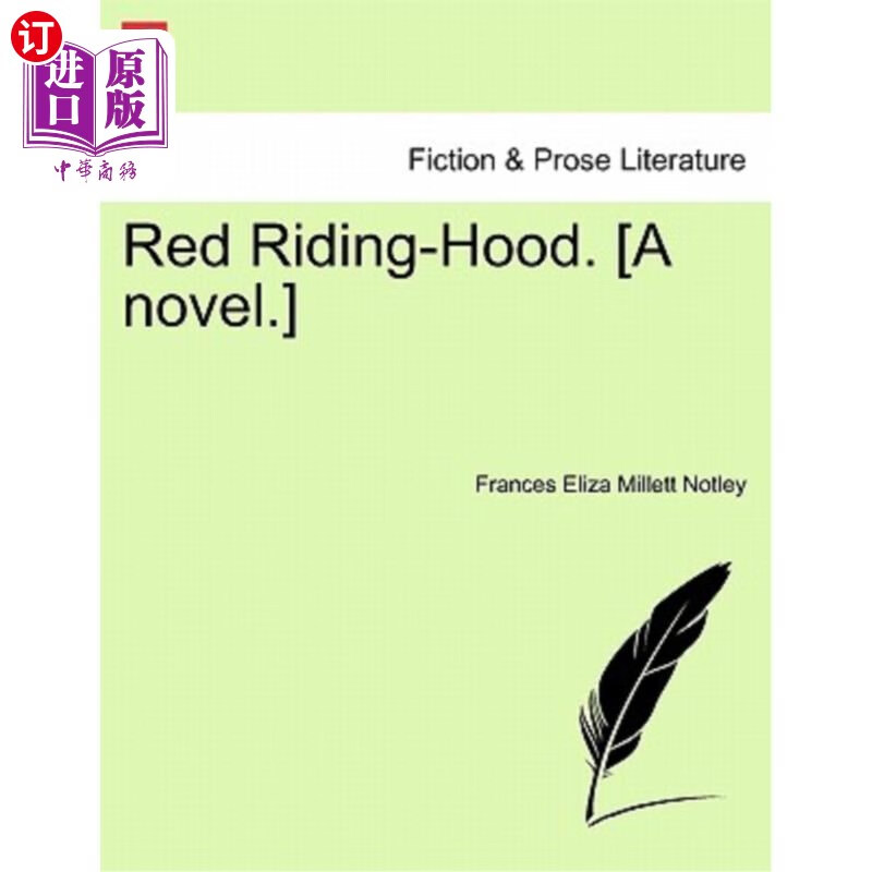 海外直订red riding-hood. [a novel.] 红帽.【小说】